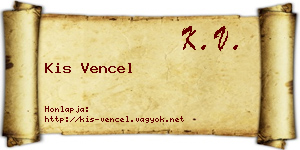 Kis Vencel névjegykártya